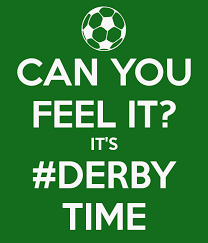 It´s Derby Time